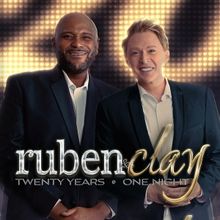 RUBEN AND CLAY; TWENTY YEARS-ONE NIGHT To Reunite At The McCallum Theatre