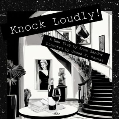 Review: KNOCK LOUDLY! at OnStage Playhouse