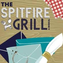 Laguna Playhouse Presents Musical Adaptation THE SPITFIRE GRILL