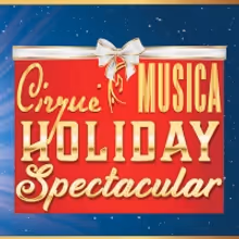 BWW Review: CIRQUE MUSICA HOLIDAY SPECTACULAR Wows at Thalia Mara Hall