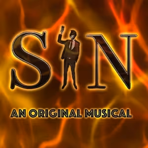 New British Musical SIN Will Showcase at The Other Palace Studio in August