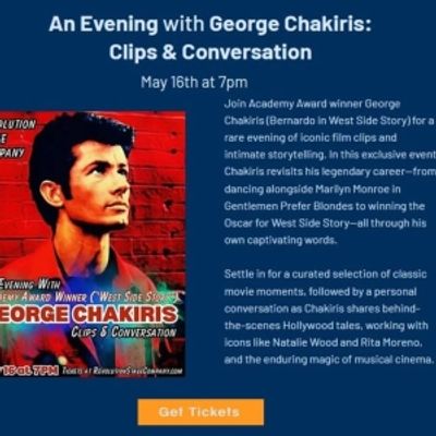 Previews: GEORGE CHAKIRIS CLIPS AND CONVERSATION at Revolution Stage Company