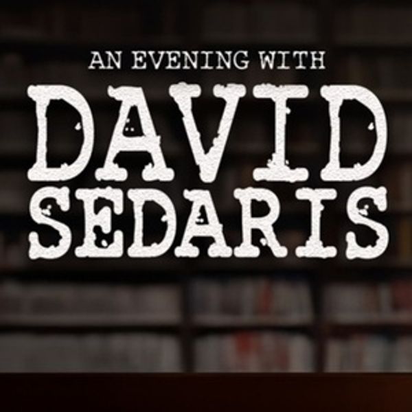 AN EVENING WITH DAVID SEDARIS is Coming To The Martin Marietta Center Photo