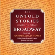 BWW Book Club: Read an Excerpt from UNTOLD STORIES OF BROADWAY: The Lyceum Theatre