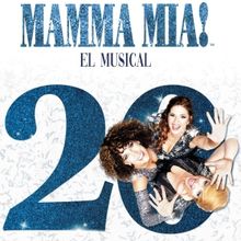 MAMMA MIA! celebra 20 años de su estreno en España