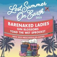 Barenaked Ladies Announce Postponement of 2020 'Last Summer On Earth' Tour