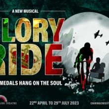 The World Premiere of GLORY RIDE Comes to Charing Cross Theatre Next Month