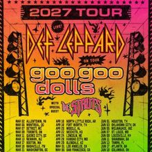 Def Leppard to Launch 2027 North American Tour with GOO GOO DOLLS