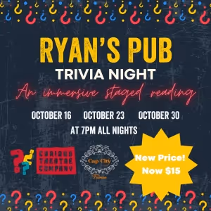 Curious Theatre Company to Present RYAN'S PUB, TRIVIA NIGHT at Cap City Tavern