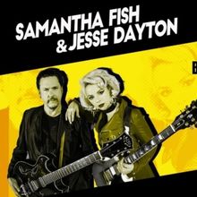 Review: SAMANTHA FISH FEAT. JESSE DAYTON at The Hall