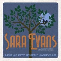 Sara Evans With The Barker Family Band 'Live From City Winery Nashville' To Release…