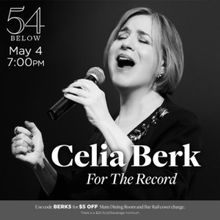 Celia Berk Returns to 54 Below in May