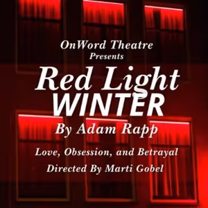 Interview: Marti Gobel on Opening OnWord Theatre’s Season Two with RED LIGHT WINTER