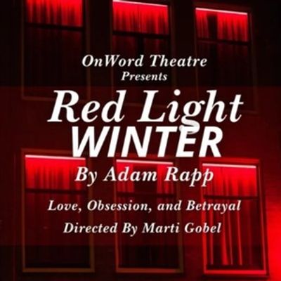 Interview: Marti Gobel on Opening OnWord Theatre&rsquo;s Season Two with RED LIGHT WINTER