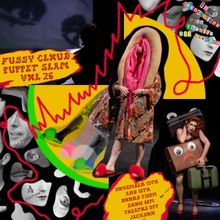 FUSSY CLOUD PUPPET SLAM Returns In Volume 26: What's The Worst That Could Happen?