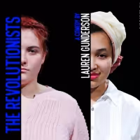 Join The Revolution In Firestone's Black Box with Lauren Gunderson's Comedy THE…