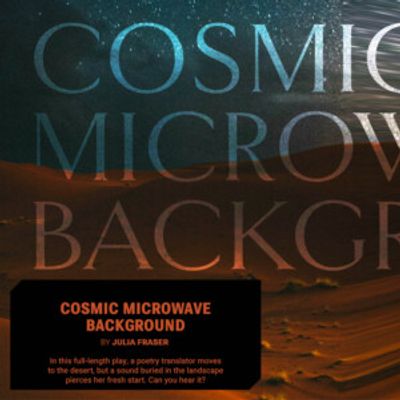COSMIC MICROWAVE BACKGROUND Will Open New Hazlett Theater's 14th Season