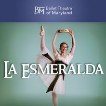 Spotlight: LA ESMERALDA at The Ballet Theatre of Maryland