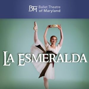 Spotlight: LA ESMERALDA at The Ballet Theatre of Maryland