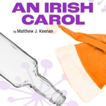 Cast and Creative Team Announced for Keegan Theatre's AN IRISH CAROL