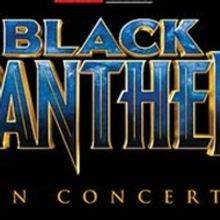 Chicago Philharmonic Performs MARVEL STUDIOS' BLACK PANTHER LIVE IN CONCERT