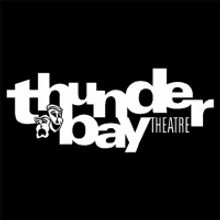 Thunder Bay Theatre Launches Summer Audition Camps