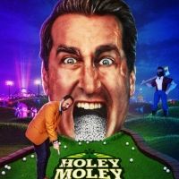 VIDEO: HOLEY MOLEY II: THE SEQUEL Will Premiere on May 21