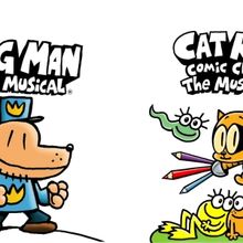 DOG MAN: THE MUSICAL and CAT KID COMIC CLUB: THE MUSICAL to Launch National Tours