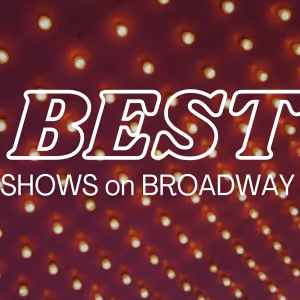 Best Broadway Shows in January 2025