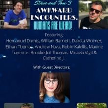 Roaring Epiphany Presents STEVE AND TOM 3: AWKWARD ENCOUNTERS