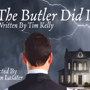 Cast Revealed For Cast Theatrical Company's THE BUTLER DID IT