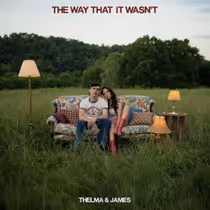 THELMA & JAMES Release New Song "THE WAY THAT IT WASN'T", Earn Five 2026 CCMA Nods