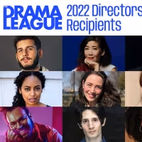 2022 Drama League Directors Project Recipients Announced