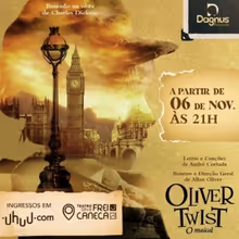 In a New Brazilian Reinterpretation, Charles Dickens' OLIVER TWIST - MUSICAL Opens in