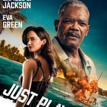 JUST PLAY DEAD Starring Samuel L. Jackson, Eva Green Now Available on VOD