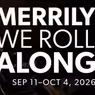 MERRILY WE ROLL ALONG Cast Announced for Lyric Arts Production
