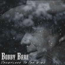 Bobby Bare Releases New Song 'Snowflake In The Wind'