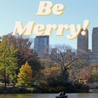 Student Blog: Be Merry!