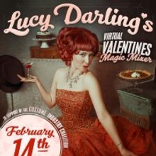 LUCY DARLING Presents VIRTUAL VALENTINES MAGIC MIXER