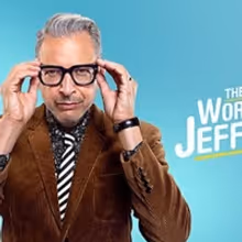 National Geographic Announces Linear Presentation of Its Disney+ Series THE WORLD ACCORDING TO JEFF GOLDBLUM