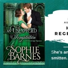 Sophie Barnes Releases New Historical Regency Romance AN UNEXPECTED TEMPTATION