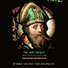 Fair Play Productions Presents PADDY'S WAKE: NOT YER GRANNY'S ST. PATRICK'S DAY