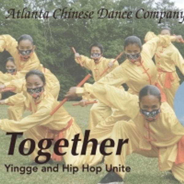 Atlanta Chinese Dance Company Presents Original Production TOGETHER: YINGGE AND HIP H Photo