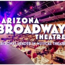Arizona Broadway Theatre Announces Fall Interim Programming