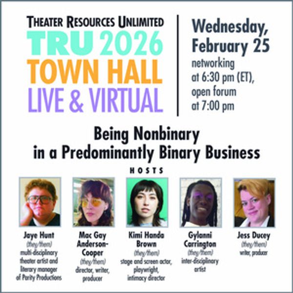 TRU to Present Live Town Hall: Being Nonbinary In A Predominantly Binary Business Photo