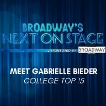 Meet the Next on Stage Top 15 Contestants - Gabrielle Bieder