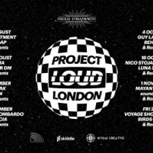 Project Loud Unveils Full First Phase Lineups