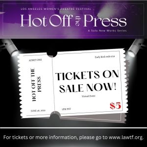 HOT OFF THE PRESS To Be Presented At Los Angeles Women's Theatre Festival