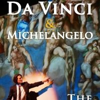 DAVINCI & MICHELANGELO: THE TITANS EXPERIENCE Will Return to The Westport Playhouse…