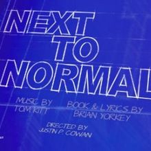 Spotlight: NEXT TO NORMAL at the Visual & Performing Arts Center